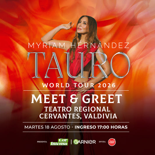 Meet & Greet — Myriam Hernández | Valdivia