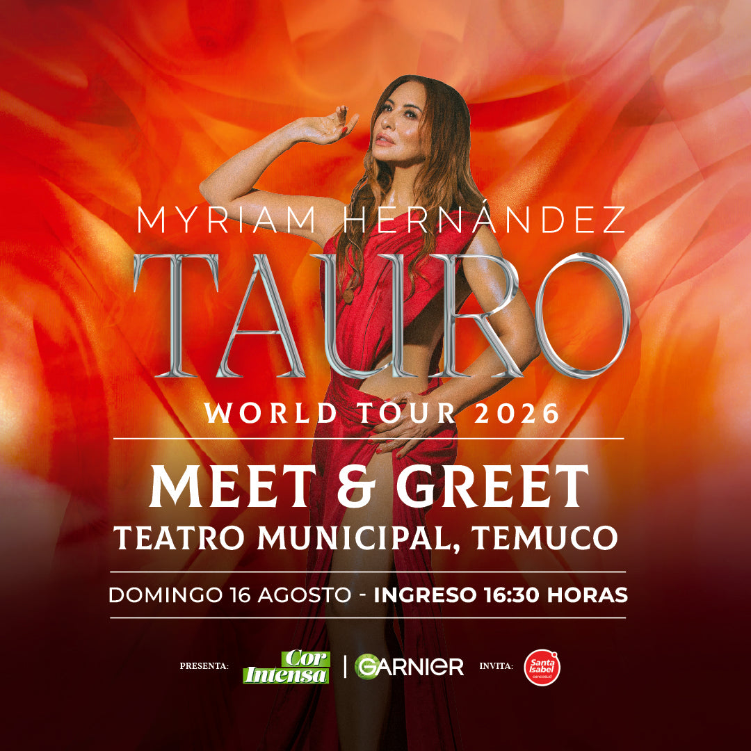 Meet & Greet — Myriam Hernández | Temuco